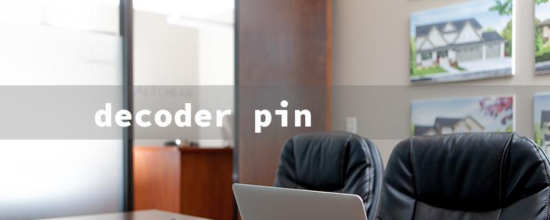 decoder pin