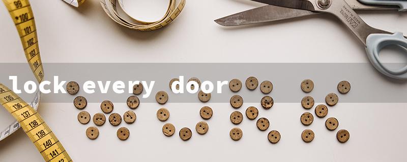 lock every door riley sager（Lock Every Door Summary）