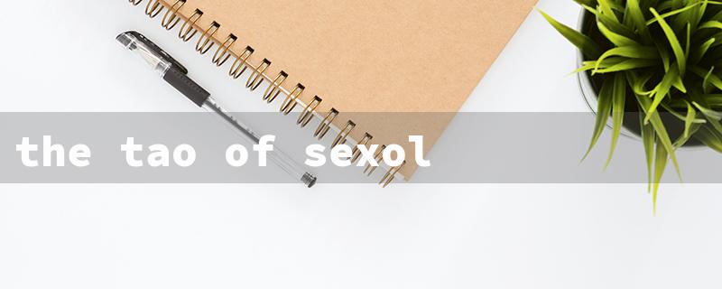 the tao of sexology