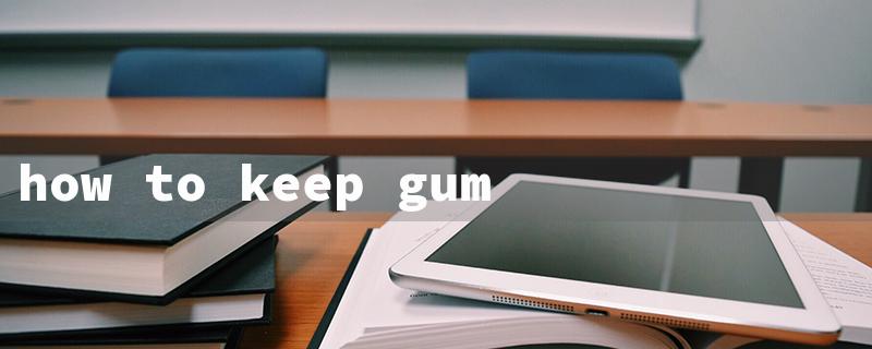 how to keep gum from sticking to dentures