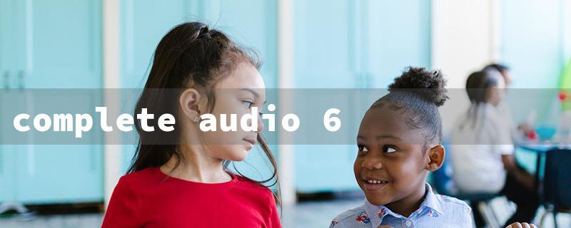 complete audio 6（Komplete Audio 6: Title Word Requirements）