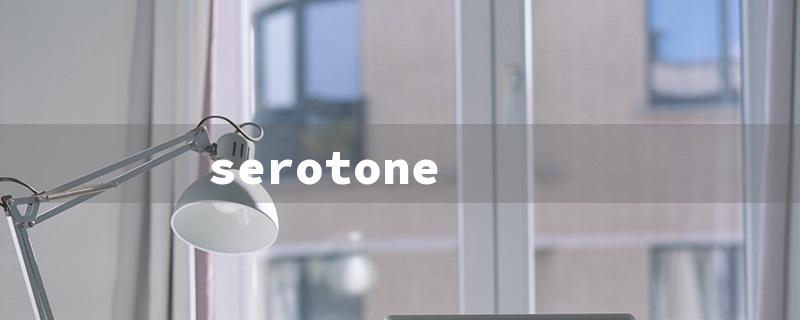 serotone