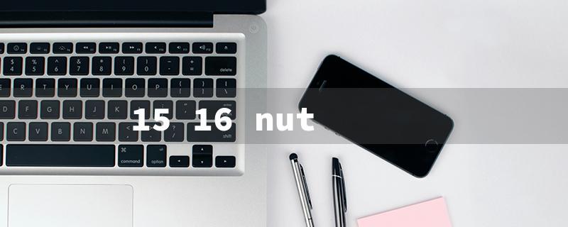 15 16 nut