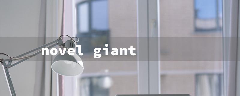 novel giant