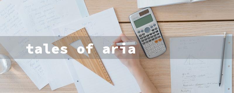 tales of aria