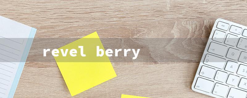 revel berry