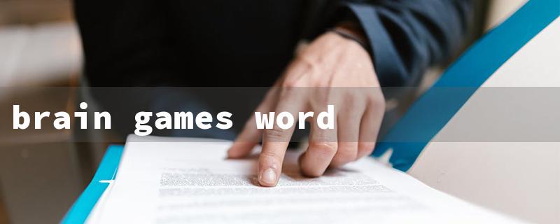 brain games word search（Brain Games Word Search: Title Requirements）