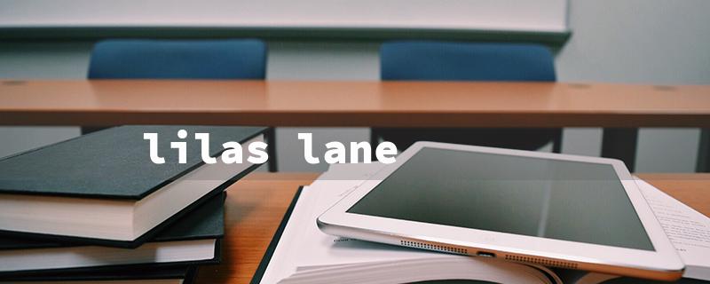 lilas lane（Lilas Lane Films）