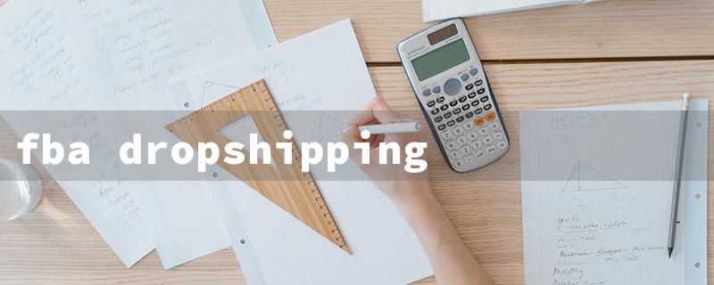 fba dropshipping