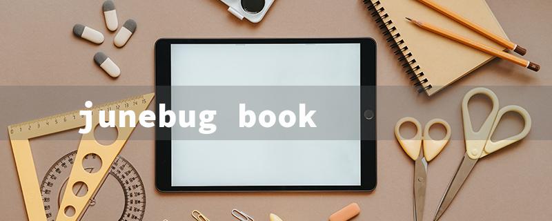 junebug book