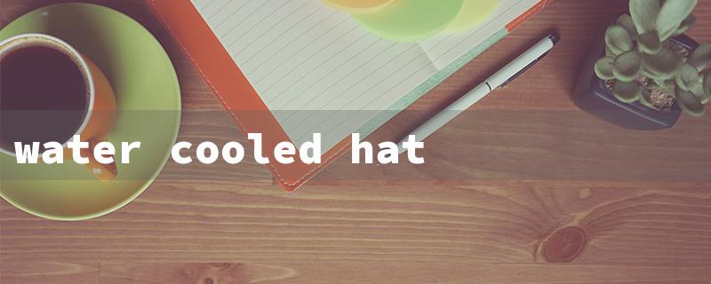 water cooled hat（Amazon Water Hats）